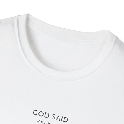 Image of God Said Unisex Softstyle T-Shirt
