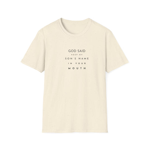 Image of God Said Unisex Softstyle T-Shirt