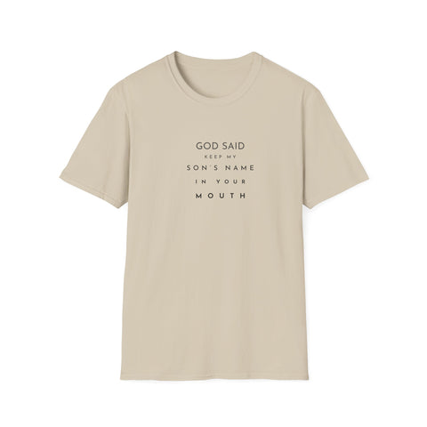Image of God Said Unisex Softstyle T-Shirt