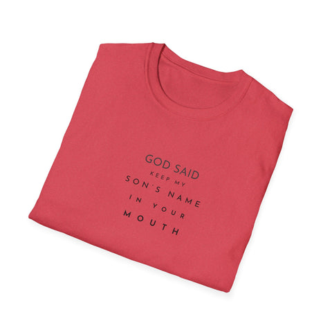Image of God Said Unisex Softstyle T-Shirt