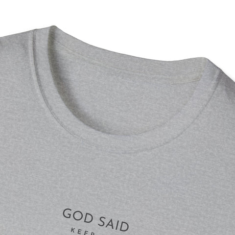 Image of God Said Unisex Softstyle T-Shirt