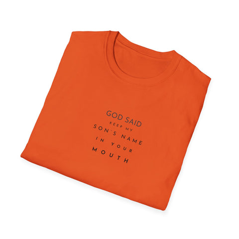 Image of God Said Unisex Softstyle T-Shirt