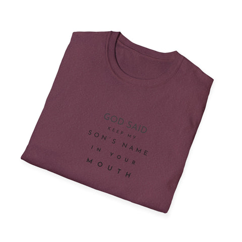 Image of God Said Unisex Softstyle T-Shirt