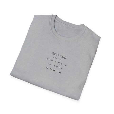 Image of God Said Unisex Softstyle T-Shirt
