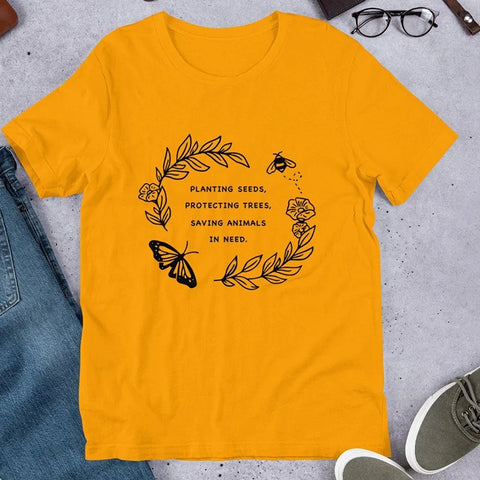 Image of Planting Seeds Protecting Trees Saving Animals Slogan Tshirt
