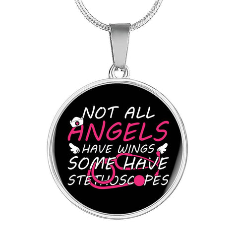 Image of Not All Angels Have Wings Some Have Stethoscopes 2