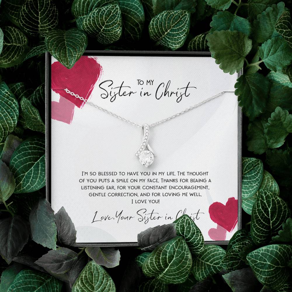 To My Sister In Christ