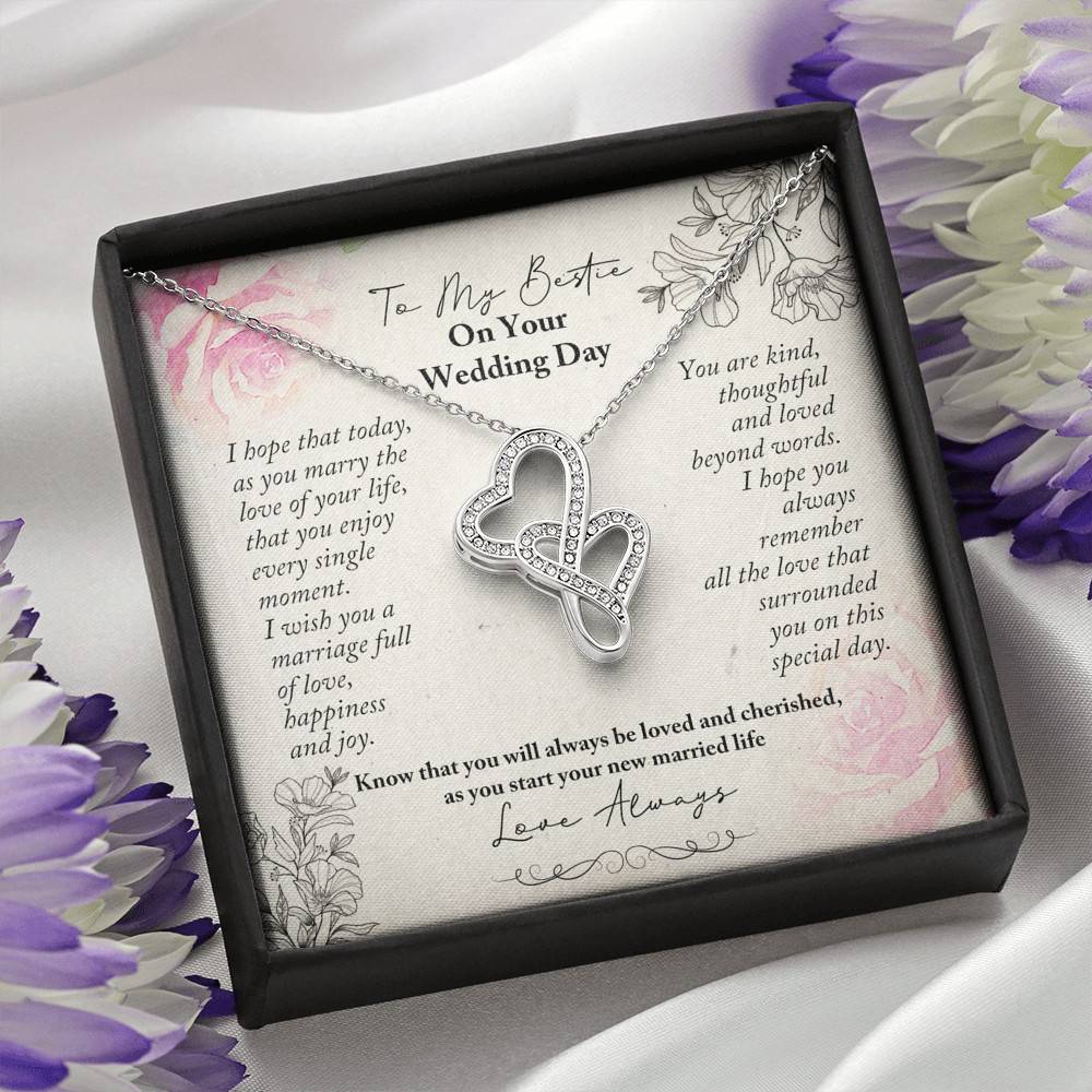 To My Bestie On Your Wedding Day