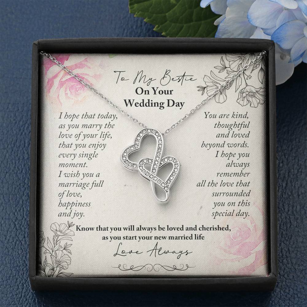To My Bestie On Your Wedding Day