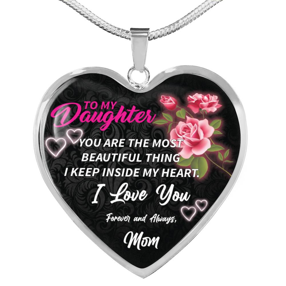 To My Daughter, You Are The Most Beautiful Thing I Keep...
