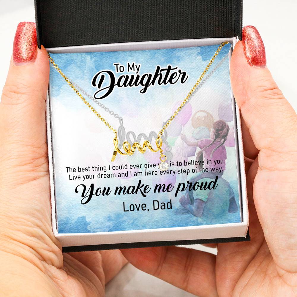 To My Daughter, Love Dad