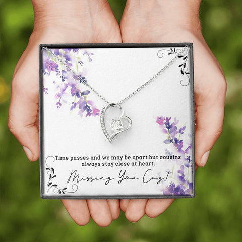 Image of Time Passes And We May Be Apart But Cousins Always Stay...