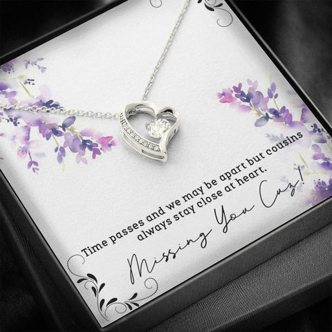 Image of Time Passes And We May Be Apart But Cousins Always Stay...