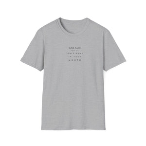 God Said Unisex Softstyle T-Shirt