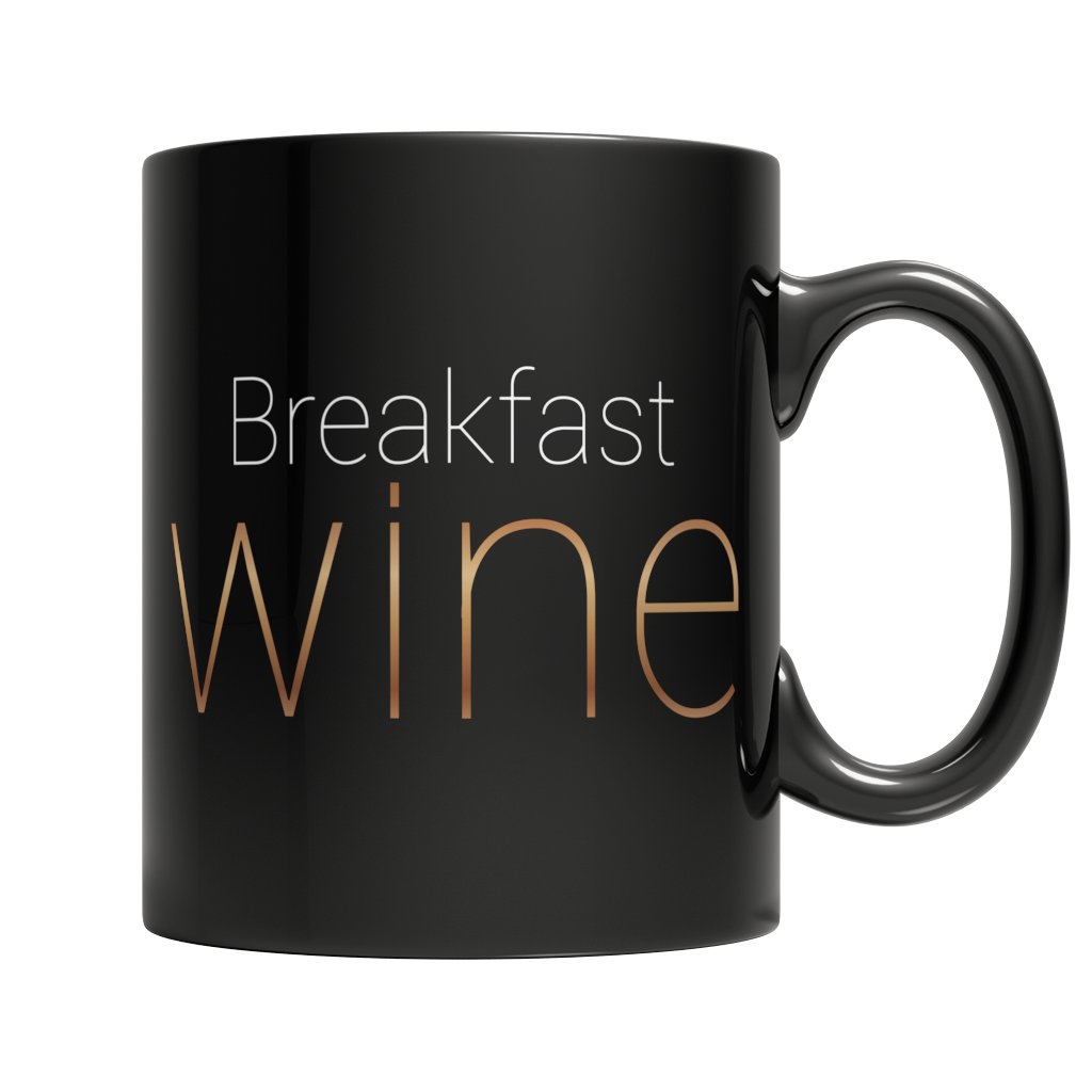 Breakfast Wine - Black Mug