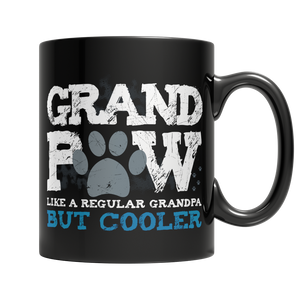 Grandpaw, Like A Regular Grandpa But  Cooler